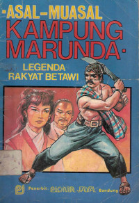 Image of Asal Muasal Kampung Marunda Legenda Rakyat Betawi