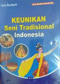 Image of KEUNIKAN SENI TARI TRASISIONAL INDONESIA