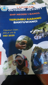Image of LAPORAN OUTDOOR ACTIVITY SMP NEGERI 1 BANGIL TERUMBU KARANG BAYUWANGI