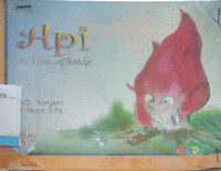 Image of API AKU SI PANAS YANG MEMBAKAR