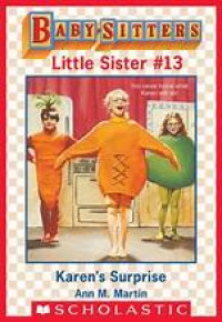 Image of BABY SITTERS LITTLE SISTER #13 KAREN'S SURPRISE