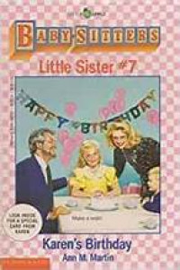 Image of BABY SITTERS LITTLE SISTER #7 KAREN'S BIRTHDAY