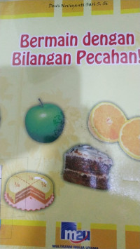Image of BERMAIN DENGAN BILANGAN PECAHAN