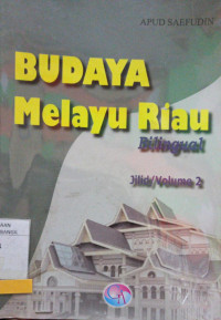 Image of BUDAYA MELAYU RIAU VOLUME 2