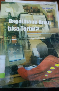 Image of Bagaimana Buku Bisa Terbit?