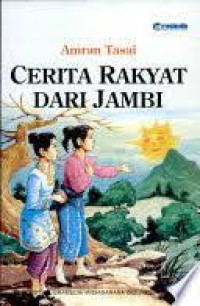 Image of Cerita Rakyat Dari Jambi