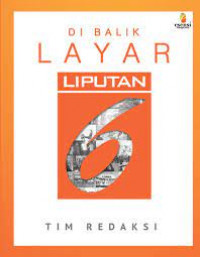 Image of Di Balik Layar Liputan 6