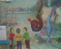 Image of EL-NONO DAN LA-NINO KAMI MEMBEWA BENCANA
