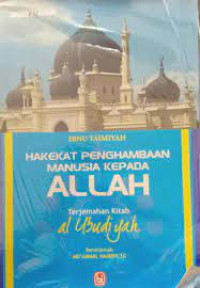 Image of HAKEKAT PENGHAMBAAN MANUSIA KEPADA ALLAH