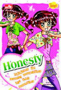 Image of HONESTY kejujuran itu memang ,menyakitkan tapi tidak mematikan