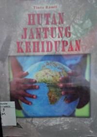 Image of HUTAN JANTUNG KEHIDUPAN