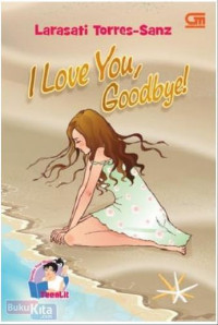 Image of I LOVE YOU GOODBYE