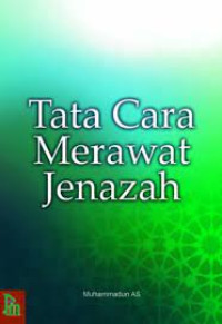 Image of TATA CARA MERAWAT JENAZAH