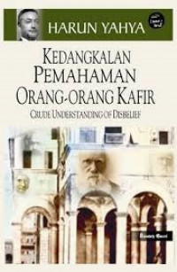 Image of KEDANGKALAN PEMAHAMAN ORANG-ORANG KAFIR
