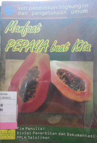 Image of MANFAAT PEPAYA BUAT KITA