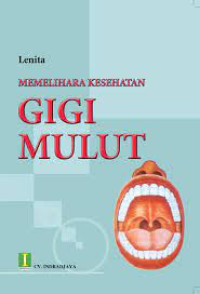 Image of MEMELIHARA KESEHATAN GIGI MULUT