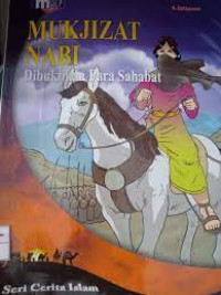 Image of MUKJIZAT NABI Dibuktikan Para Sahabat