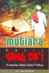 Image of MUTIARA DALIL SANG DA'I
