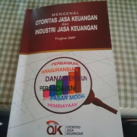 Image of Mengenal Otoritas Jasa Keuangan Dan Industri Jasa keuangan