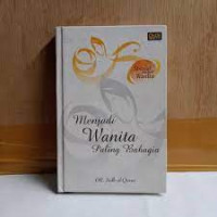 Image of Menjadi Wanita Paling Bahagia