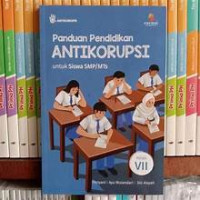 Image of PANDUAN PENDIDIKAN ANTIKORUPSI UNTUK SISWA SMP/MTS KELAS VII