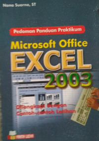 Image of PEDOMAN PANDUAN PRAKTIKUM MICROSOFT OFFICE EXCEL 2003