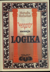 Image of PENGANTAR MENUJU LOGIKA