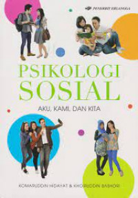 Image of Psikologi Sosial Aku, Kami, Dan Kita
