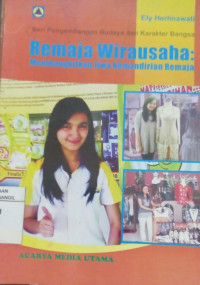 Image of REMAJA WIRAUSAHA: MEMBANGKITKAN JIWA KEMANDIRIAN REMAJA