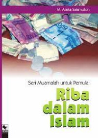 Image of SERI MUAMALAH UNTUK PEMULA :RIBA DALAM ISLAM