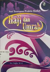 Image of SERI TUNTUNAN PRAKTIS IBADAH HAJI DAN UMROH