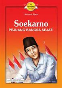 Image of SOEKARNO PEJUANG BANGSA SEJATI