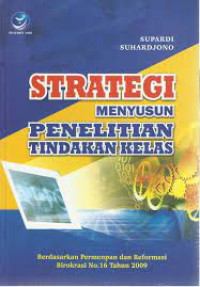 Image of STRATEGI MENYUSUSN PENELITIAN TINDAKAN KELAS