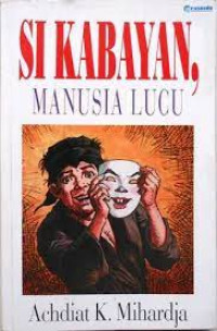 Image of Si Kabayan, Manusia Lucu