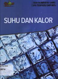 Image of Suhu Dan Kalor  (Seri Olimpiade Sains IPA Terpadu SMP/MTS)