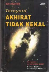 Image of TERNYATA AKHIRAT TIDAK KEKAL