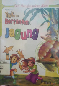 Image of YUK...BERTANAM JAGUNG