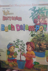 Image of YUK... BERTANAM BUAH DALAM POT