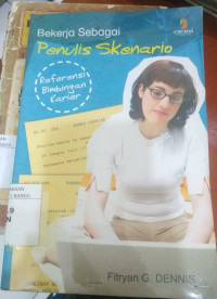 Image of Bekerja Sebagai Penulis Skenario