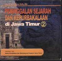 Image of Peninggalan Sejarah Dan Kepurbakalaan Di Jawa Timur