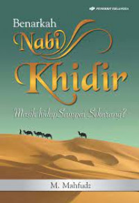 Image of Benarkah Nabi Khidir Masi Hidup Sampai Sekarang