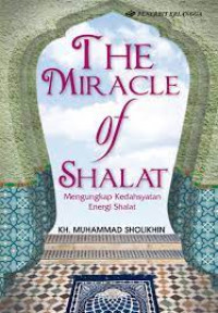 Image of The miracle Of Sholat